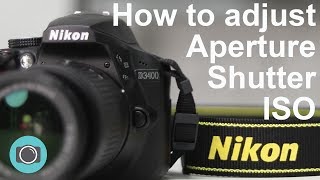 Nikon tips  how to adjust shutter aperture and ISO [upl. by Anhpad]