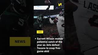 Garrett Wilson makes potential catch of the year as Jets defeat Texans to snap fivegame skid [upl. by Zeph586]