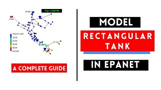 How to Model Rectangular Water Storage Tanks in EPANET Software EPANET Tutorial [upl. by Leander]