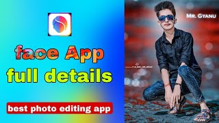 Best photo editing app 🔥Face App full detailshow to use face app [upl. by Sidoney798]