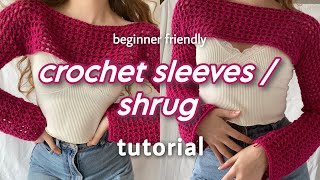 easy Crochet Shrug  Sleeves Tutorial🌺crochet mesh fishnet top  75 emma [upl. by Nunes]