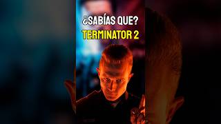 ¿Sabías que TERMINATOR 2 terminator2judgmentday arnoldschwarzenegger curiosidades [upl. by Anaiviv347]