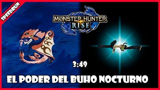 EL PODER DEL BÚHO NOCTURNO  RATHALOS 349  MONSTER HUNTER RISE [upl. by Biddick]