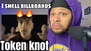 HE SNAPPED ON THIS  Token KNOT Music Video REACTION [upl. by Eirrek]