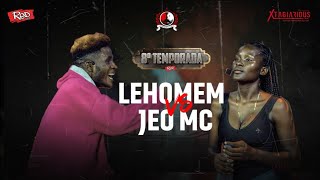 RRPL Apresenta JEO MC VS Lehomem T8 Ep 14 [upl. by Cooperstein]