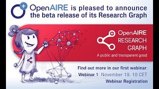 Webinar on the OpenAIRE Research Graph [upl. by Ezzo359]