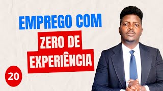 Emprego sem Experiência Como conseguir Rápido 20 [upl. by Attaymik]