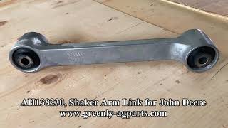 AH138230 John Deere Shaker Arm Link  Greenly Manufacturer [upl. by Hollyanne]