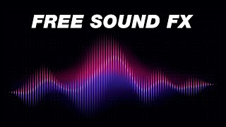 FREE Sound Effects Pack YouTubers Use Royalty Free [upl. by Aerda]