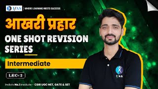 Intermediate for CSIR NET Chemistry Dec 2023 Exam  One Shot Revision  IFAS [upl. by Aramanta]