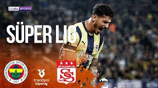 Fenerbahce vs Sivasspor  SüperLig HIGHLIGHTS  111024  beIN SPORTS USA [upl. by Hajin]