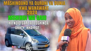 UKHTY KHAYRAT MSHINDI WA GARI UPANDE WA WAHUDHURIAJI MASHINDANO YA QURAN YA DUNIA KWA WANAWAKE 2024 [upl. by Heyde]