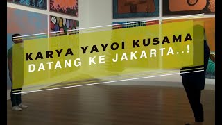 Karya Yayoi Kusama Datang ke Jakarta Ada di Museum MACAN [upl. by Heman]