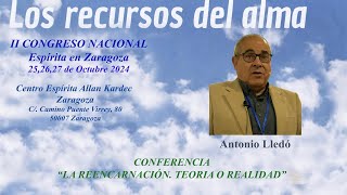 PONENCIA ANTONMIO LLEDO II CONGRESO NACIONAL ESPIRITA DE ZARAGOZA [upl. by Ahsiei]