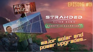 STRANDED ALIEN DAWN  Ep 19  MASSIVE POWER UPGRADES [upl. by Correy]