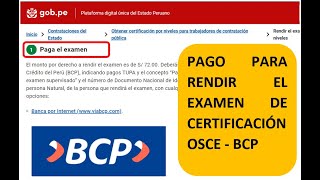 PAGO PARA EXAMEN DE CERTIFICACION  OSCE  POR BCP [upl. by Nesnej]