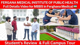 MBBS in Uzbekistan  Ferghana Medical Institute of Public Health  Students Review by Dr Tarique [upl. by Enom]