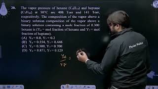 The vapor pressure of hexane C6H14 and heptane C7H16 at 50 C are 408 Torr and 141 Torr [upl. by Enatan]