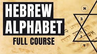 Hebrew Alphabet  Everything You Need to Know [upl. by Euton282]