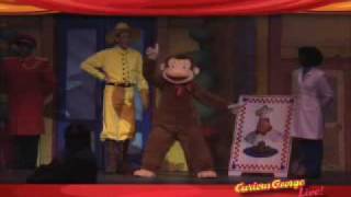 Curious George Live [upl. by Ahsikal]