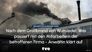 Nach dem Großbrand von Wunsiedel Was passiert mit den Mitarbeitern  Eine Anwältin klärt auf [upl. by Dachi]