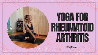 Yoga for Rheumatoid Arthritis  20 Minutes [upl. by Crosse656]