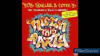 BOB SINCLAR ROCK THIS PARTY  Exclu 2022 Prod by moi  remix [upl. by Duong]