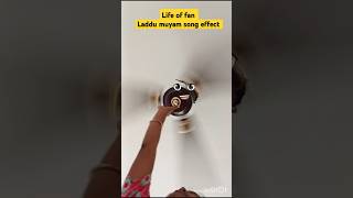 Life of fan laddu mutyam song effect laddumutyamsongtamil [upl. by Charteris]