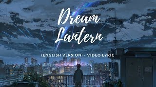 Dream Lantern English Version  RADWIMPS Lyric Video [upl. by Neurath]