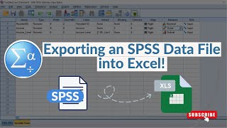 How to Export an SPSS Data File into Microsoft Excel [upl. by Isus446]