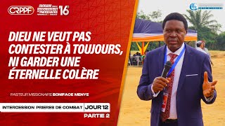 CRPPF 2024 JOUR 12 PARTIE 2  INTERCESSION ET ORIERES DE COMBAT [upl. by Badr]