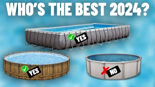 Best Above Ground Swimming Pools 2024 DONT WASTE MONEY [upl. by Aissert]