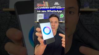 Cuidado com esse novo botão do WhatsApp 😱 dicas whatsapp celular whatsapptips guicassiri [upl. by Annez]