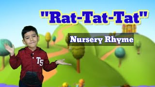 Rat Tat Tat with Actions  Nursery Rhymes for Kids  Popular Preschool Rhymes  Rat Tat Tat Rhyme [upl. by Enyalahs151]