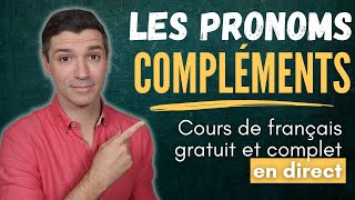 Grammaire française  Les pronoms compléments directs et indirects [upl. by Unni]