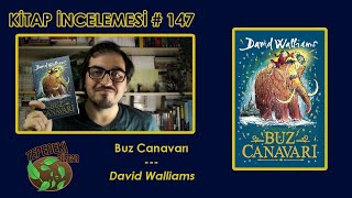 Buz Canavarı  David Walliams  Kitap İncelemesi 147 [upl. by Marou243]