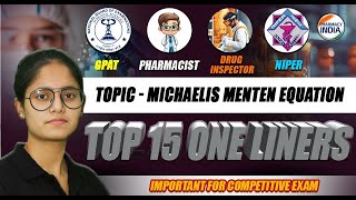 Michaelis Menten Equation  One Liners  Top 15  Biochemistry  Important For Competitive Exam [upl. by Adrea612]