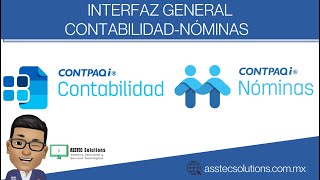 INTERFAZ GENERAL CONTABILIDAD  NÓMINAS CONTPAQi [upl. by Ecnadnac]