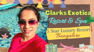 Resorts in Bangalore Clarks Exotica Resorts and Spa  Places to visit in Bangalore  Telugu Vlogs [upl. by Milks]