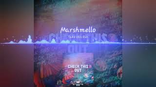 Marshmello  Check This Out Remix [upl. by Shute]