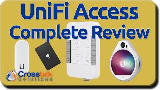 UniFi Access Complete Review [upl. by Ylnevaeh368]