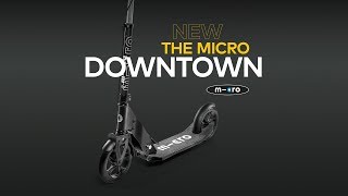 Introducing the new Micro Downtown Adult Scooter [upl. by Idoc]