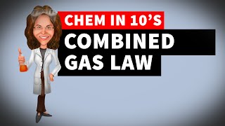 Combined Gas Law [upl. by Oigile541]