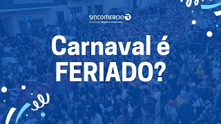 Carnaval é feriado [upl. by Ishmael]