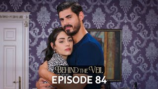 Gelin 84Bölüm  Behind the Veil Episode 84  Season 2 [upl. by Aundrea]