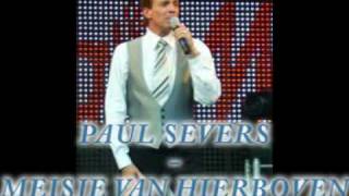 NIEUW Paul Severs quotMeisje van hierbovenquot 2010 [upl. by Anua17]