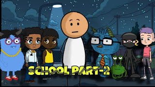 School Part2 animation new cartoon video schoollife school ENTITYEDITZYT [upl. by Assirral245]