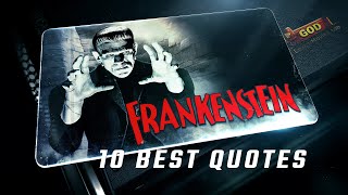 Frankenstein 1931  10 Best Quotes [upl. by Etneciv]