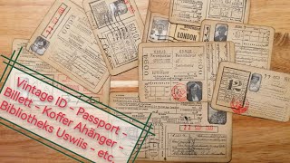 VINTAGE ID Passport Billett Koffer Ahänger oder was au immer fürs JUNK JOURNAL schweizer deutsch [upl. by Shamus]