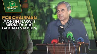 PCB Chairman Mohsin Naqvis Media Talk at Gaddafi Stadium  PCB  MA2A [upl. by Ehc506]